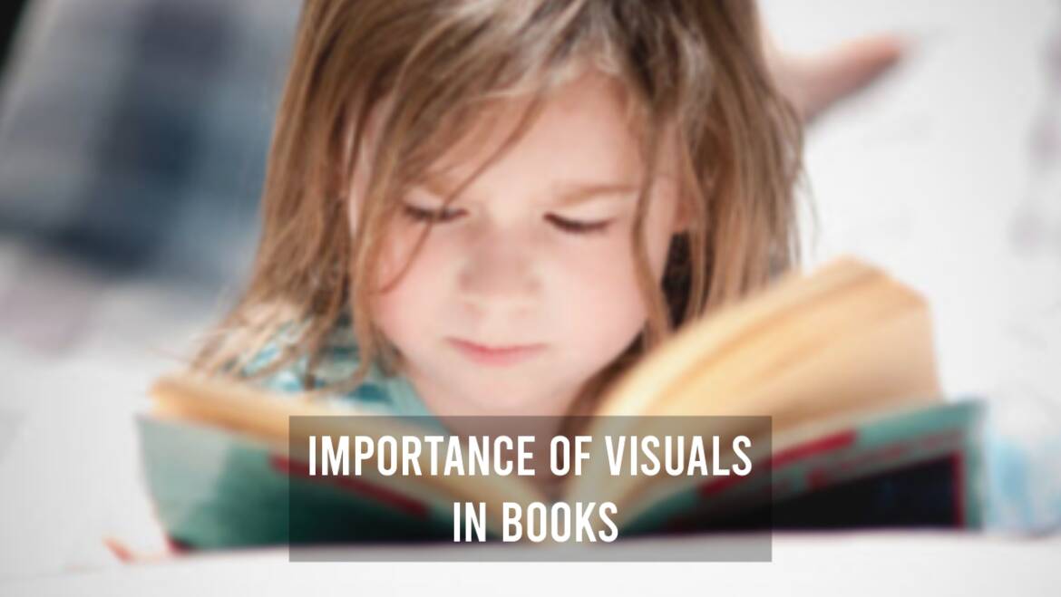 Importance of visuals in books